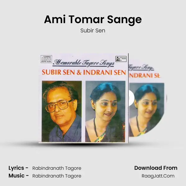 Ami Tomar Sange MP3 Song by Subir Sen Cover