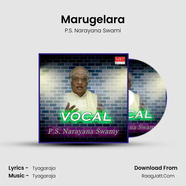 Marugelara MP3 Song by P.S. Narayana Swami Cover