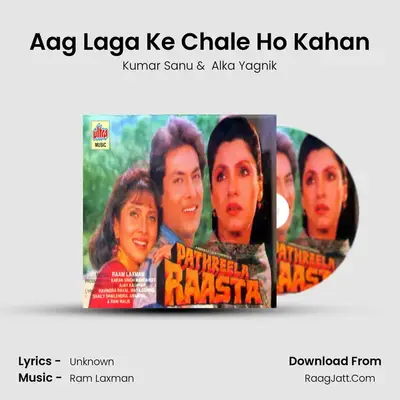 Aag Laga Ke Chale Ho Kahan MP3 Song by Kumar Sanu Cover