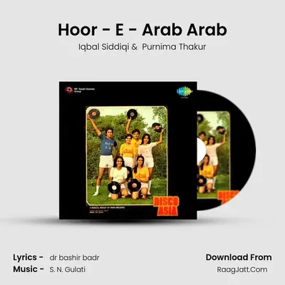 Hoor - E - Arab Arab MP3 Song by Iqbal Siddiqi Cover