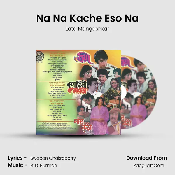 Na Na Kache Eso Na MP3 Song by Lata Mangeshkar Cover