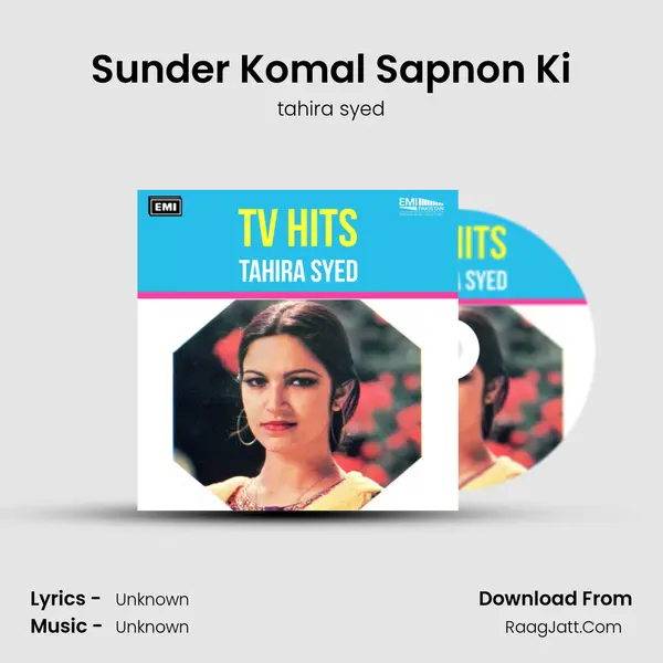 Sunder Komal Sapnon Ki MP3 Song by tahira syed Cover