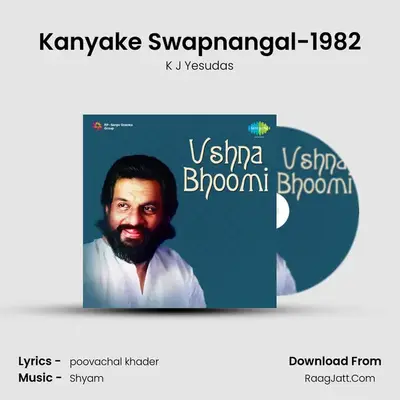 Kanyake Swapnangal-1982 MP3 Song by K J Yesudas Cover