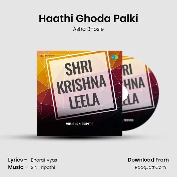 Haathi Ghoda Palki MP3 Song by Asha Bhosle Cover