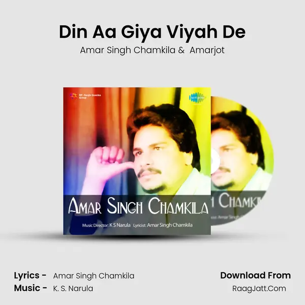 Din Aa Giya Viyah De MP3 Song by Amar Singh Chamkila Cover