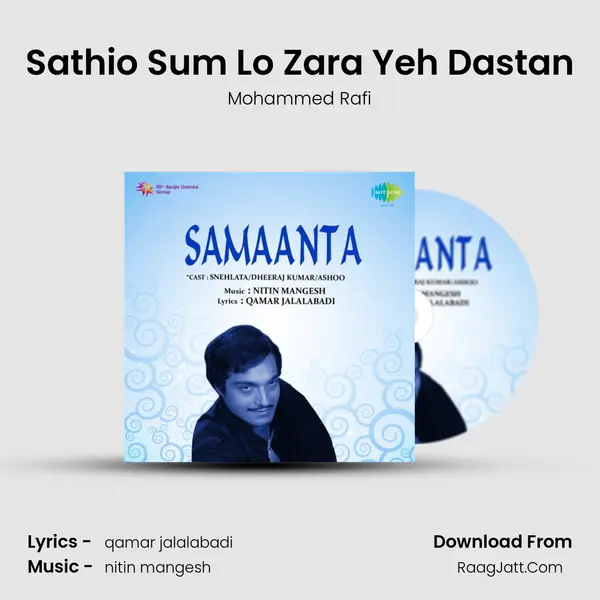 Sathio Sum Lo Zara Yeh Dastan MP3 Song by Mohammed Rafi Cover