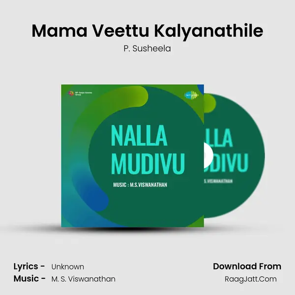 Mama Veettu Kalyanathile MP3 Song by P. Susheela Cover