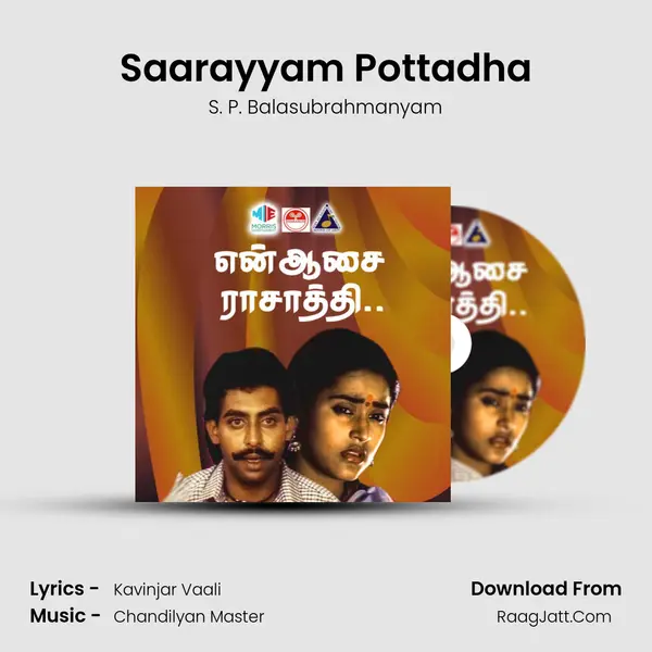 Saarayyam Pottadha MP3 Song by S. P. Balasubrahmanyam Cover