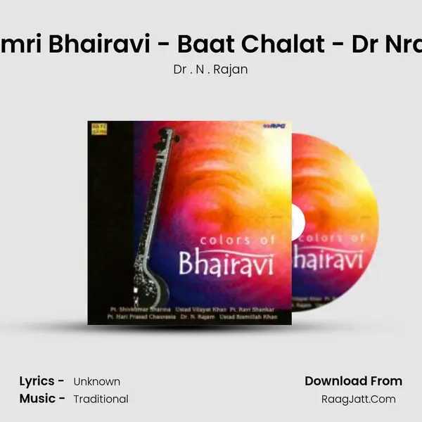 Colors Of Bhairavi - Dr . N . Rajan