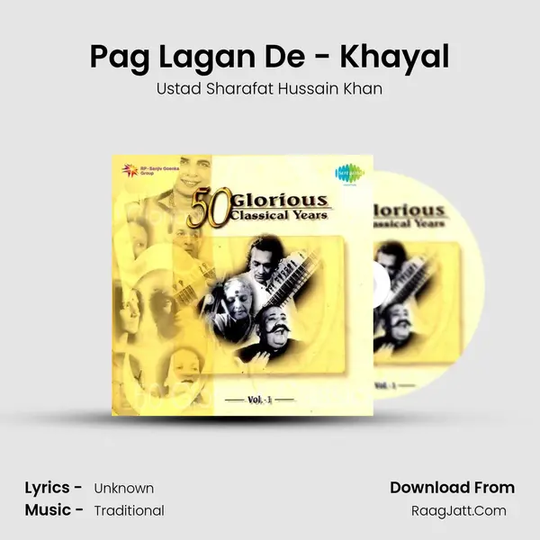 Pag Lagan De - Khayal MP3 Song by Ustad Sharafat Hussain Khan Cover