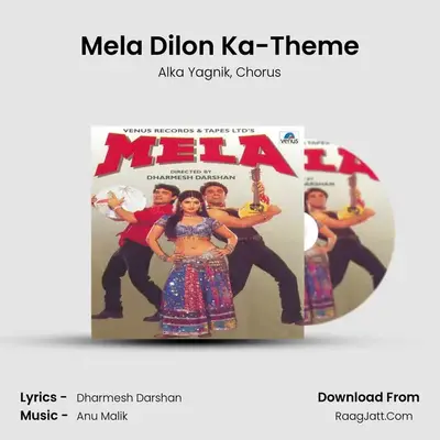 Mela Dilon Ka-Theme MP3 Song by Alka Yagnik Cover