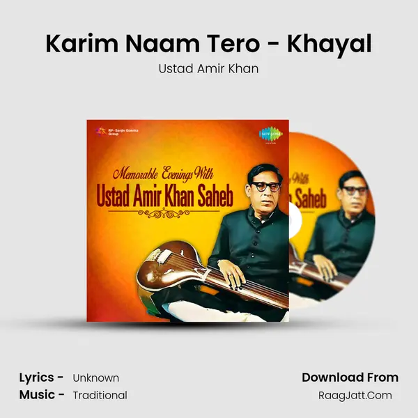 Karim Naam Tero - Khayal MP3 Song by Ustad Amir Khan Cover