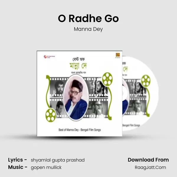 O Radhe Go MP3 Song by Manna Dey Cover