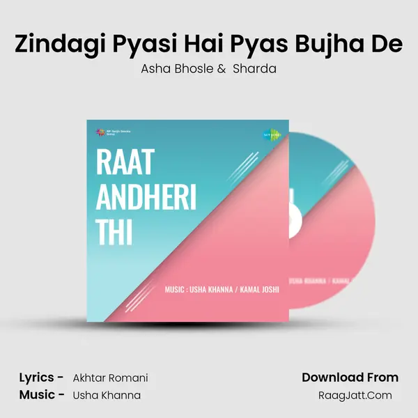 Zindagi Pyasi Hai Pyas Bujha De MP3 Song by Asha Bhosle Cover