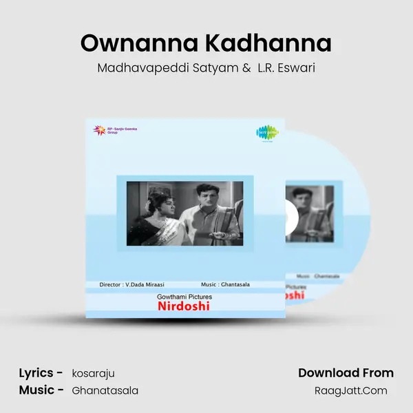 Ownanna Kadhanna MP3 Song by Madhavapeddi Satyam Cover