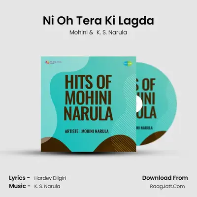 Ni Oh Tera Ki Lagda MP3 Song by Mohini Cover