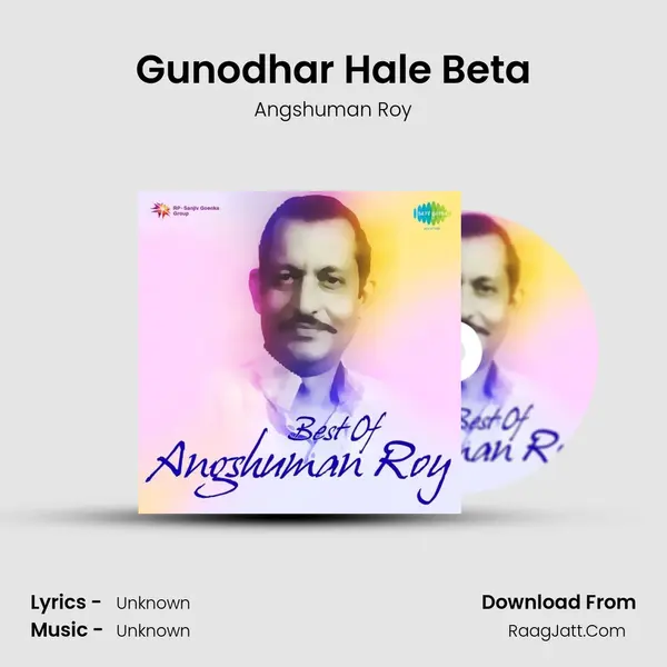 Gunodhar Hale Beta MP3 Song by Angshuman Roy Cover