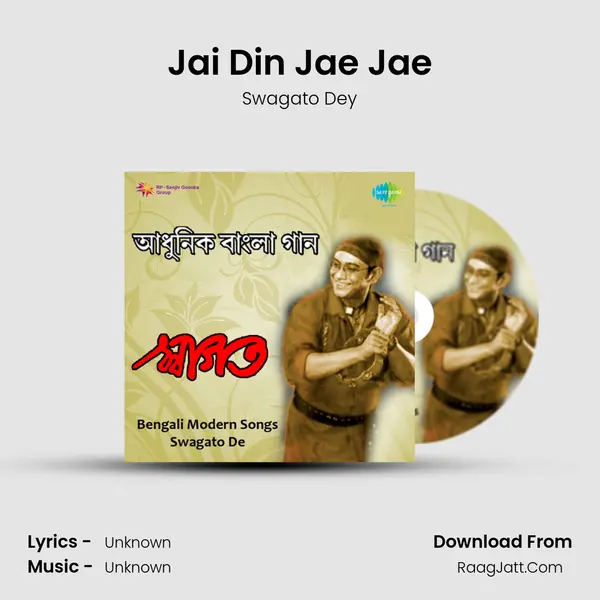 Jai Din Jae Jae MP3 Song by Swagato Dey Cover