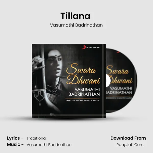 Tillana (Raag Darbari Kanada: Adi Taal) MP3 Song by Vasumathi Badrinathan Cover