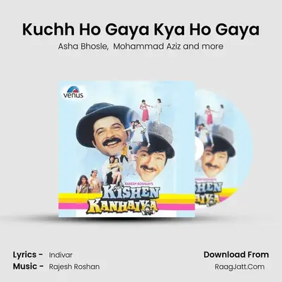 Kuchh Ho Gaya Kya Ho Gaya MP3 Song by Asha Bhosle Cover