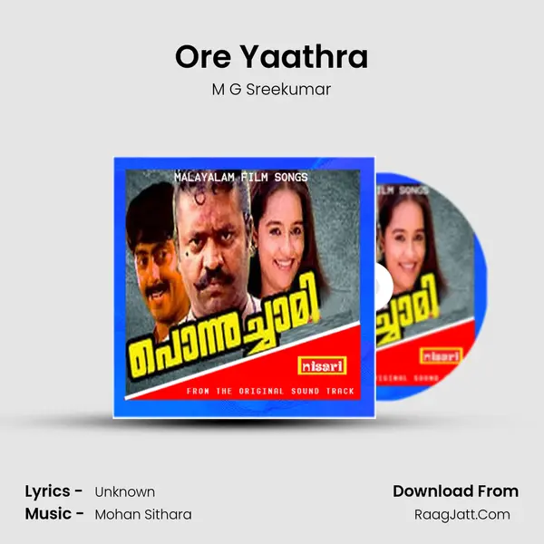 Ore Yaathra MP3 Song by M G Sreekumar Cover