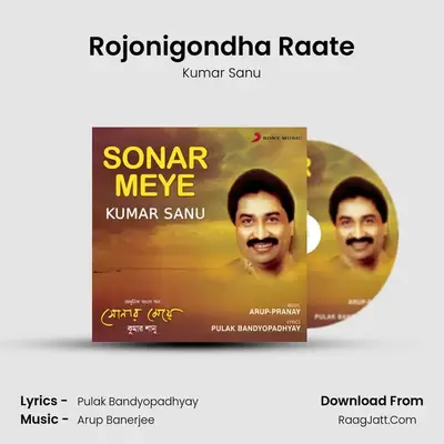 Rojonigondha Raate MP3 Song by Kumar Sanu Cover