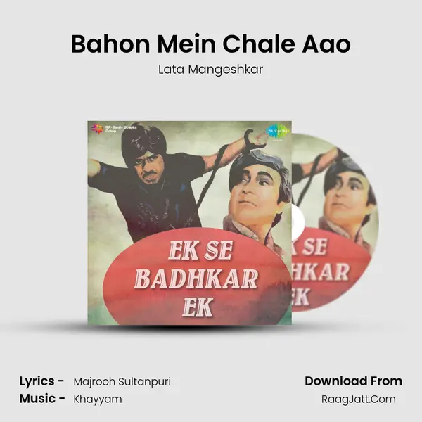 Bahon Mein Chale Aao Cover