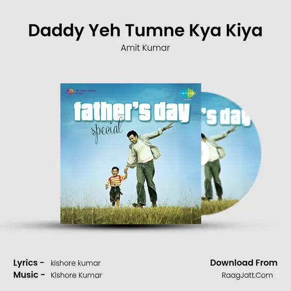 Daddy Yeh Tumne Kya Kiya Cover