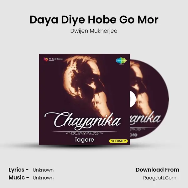 Daya Diye Hobe Go Mor MP3 Song by Dwijen Mukherjee Cover