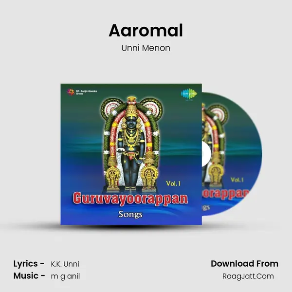 Aaromal MP3 Song by Unni Menon Cover
