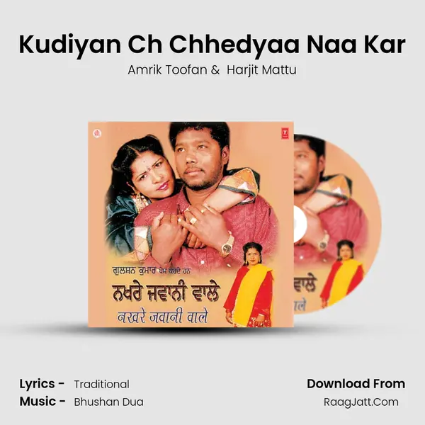Kudiyan Ch Chhedyaa Naa Kar MP3 Song by Amrik Toofan Cover