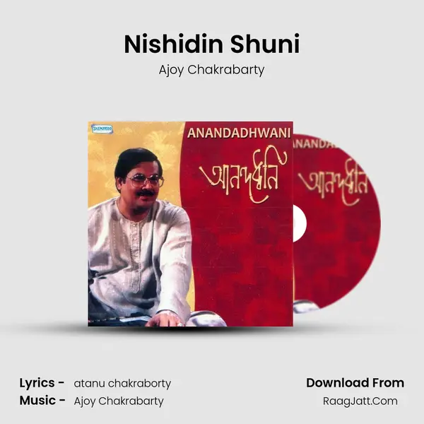 Nishidin Shuni MP3 Song by Ajoy Chakrabarty Cover