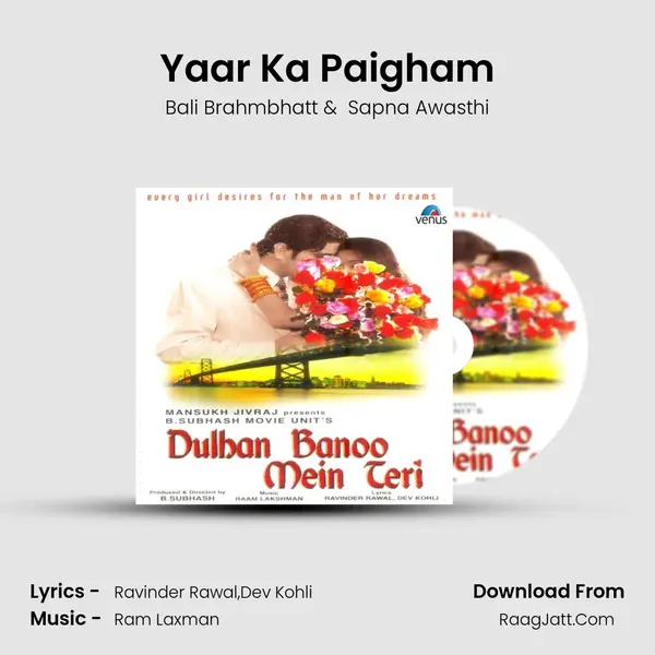 Yaar Ka Paigham MP3 Song by Bali Brahmbhatt Cover