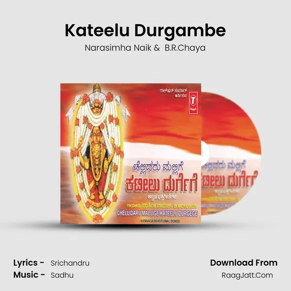 Kateelu Durgambe MP3 Song by Narasimha Naik Cover
