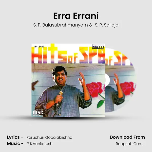 Erra Errani MP3 Song by S. P. Balasubrahmanyam Cover