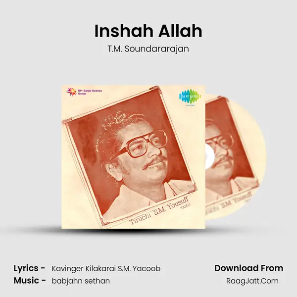Inshah Allah MP3 Song by T.M. Soundararajan Cover