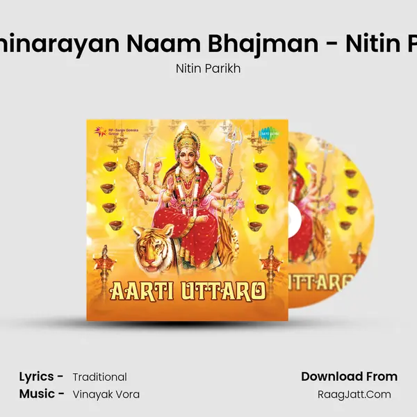 Swaminarayan Naam Bhajman - Nitin Parikh MP3 Song by Nitin Parikh Cover
