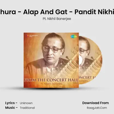 Raga Sindhura - Alap And Gat - Pandit Nikhil Banerjee MP3 Song by Pt. Nikhil Banerjee Cover
