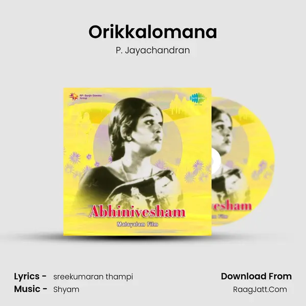 Orikkalomana MP3 Song by P. Jayachandran Cover