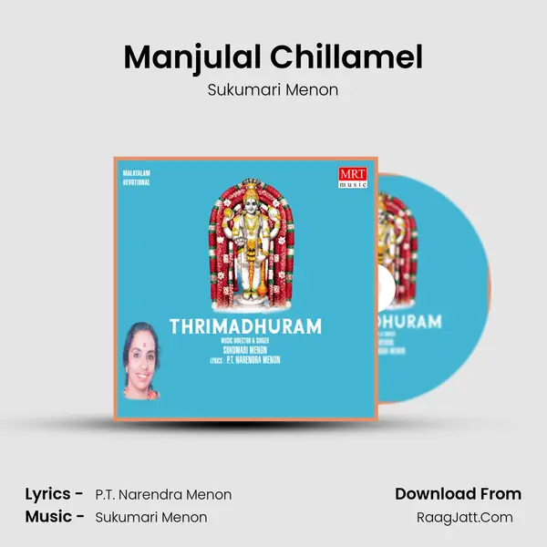 Manjulal Chillamel MP3 Song by Sukumari Menon Cover