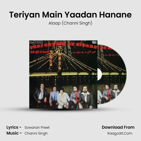 Teriyan Main Yaadan Hanane MP3 Song by Alaap (Channi Singh) Cover