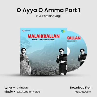 O Ayya O Amma Part 1 MP3 Song by P. A. Periyanayagi Cover