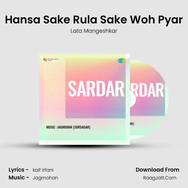 Hansa Sake Rula Sake Woh Pyar MP3 Song by Lata Mangeshkar Cover