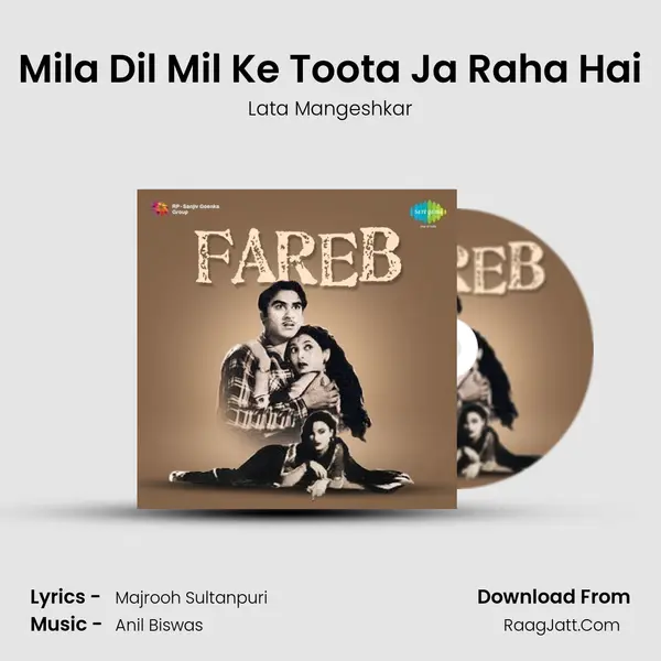 Mila Dil Mil Ke Toota Ja Raha Hai MP3 Song by Lata Mangeshkar Cover