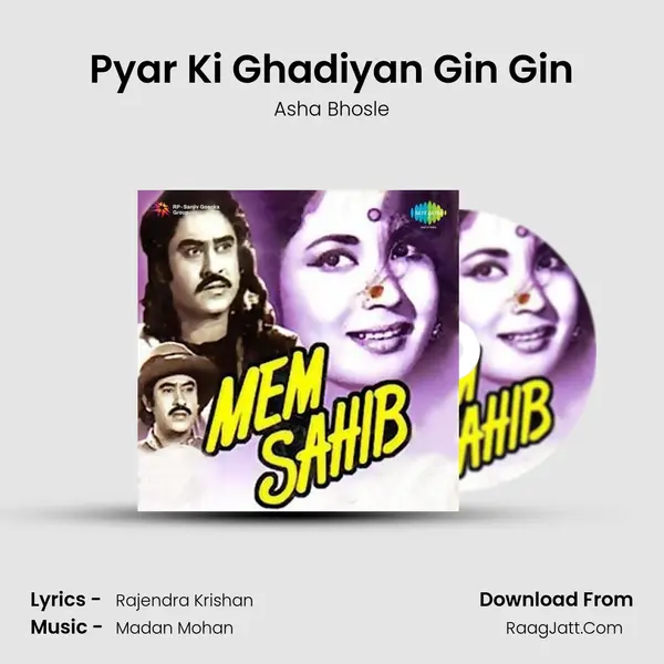 Pyar Ki Ghadiyan Gin Gin MP3 Song by Asha Bhosle Cover