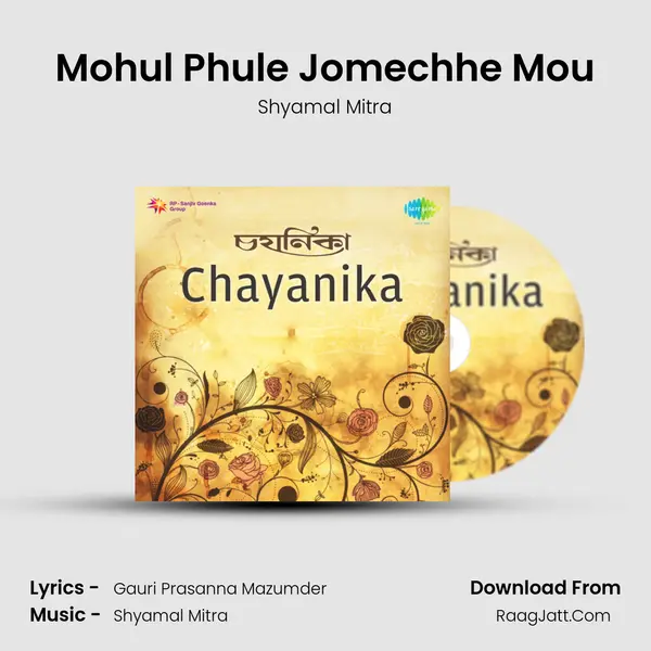 Mohul Phule Jomechhe Mou MP3 Song by Shyamal Mitra Cover