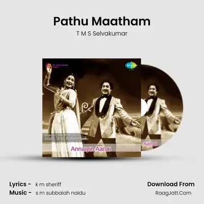 Pathu Maatham MP3 Song by T M S Selvakumar Cover