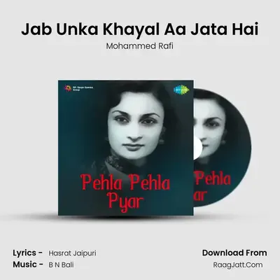 Jab Unka Khayal Aa Jata Hai MP3 Song by Mohammed Rafi Cover