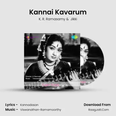 Kannai Kavarum MP3 Song by K. R. Ramasamy Cover