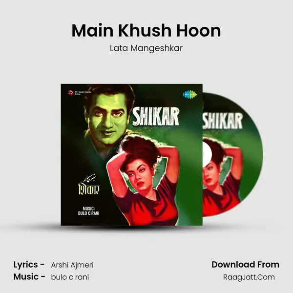Main Khush Hoon MP3 Song by Lata Mangeshkar Cover